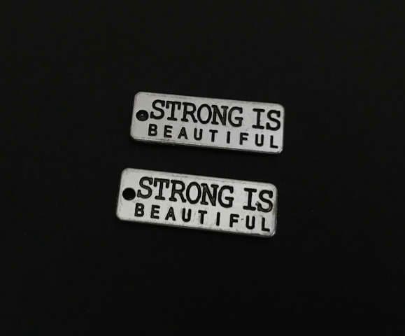 Strong Is Beautiful Charm