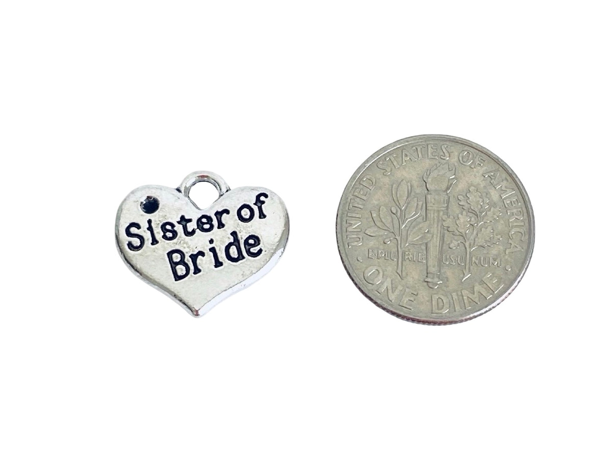 Base Metal Wedding Charms (Mother of Bride • Bride • Sister of Bride • Bridesmaid)