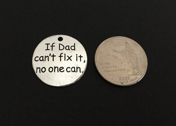 If Dad can't fix it, no one can Charm