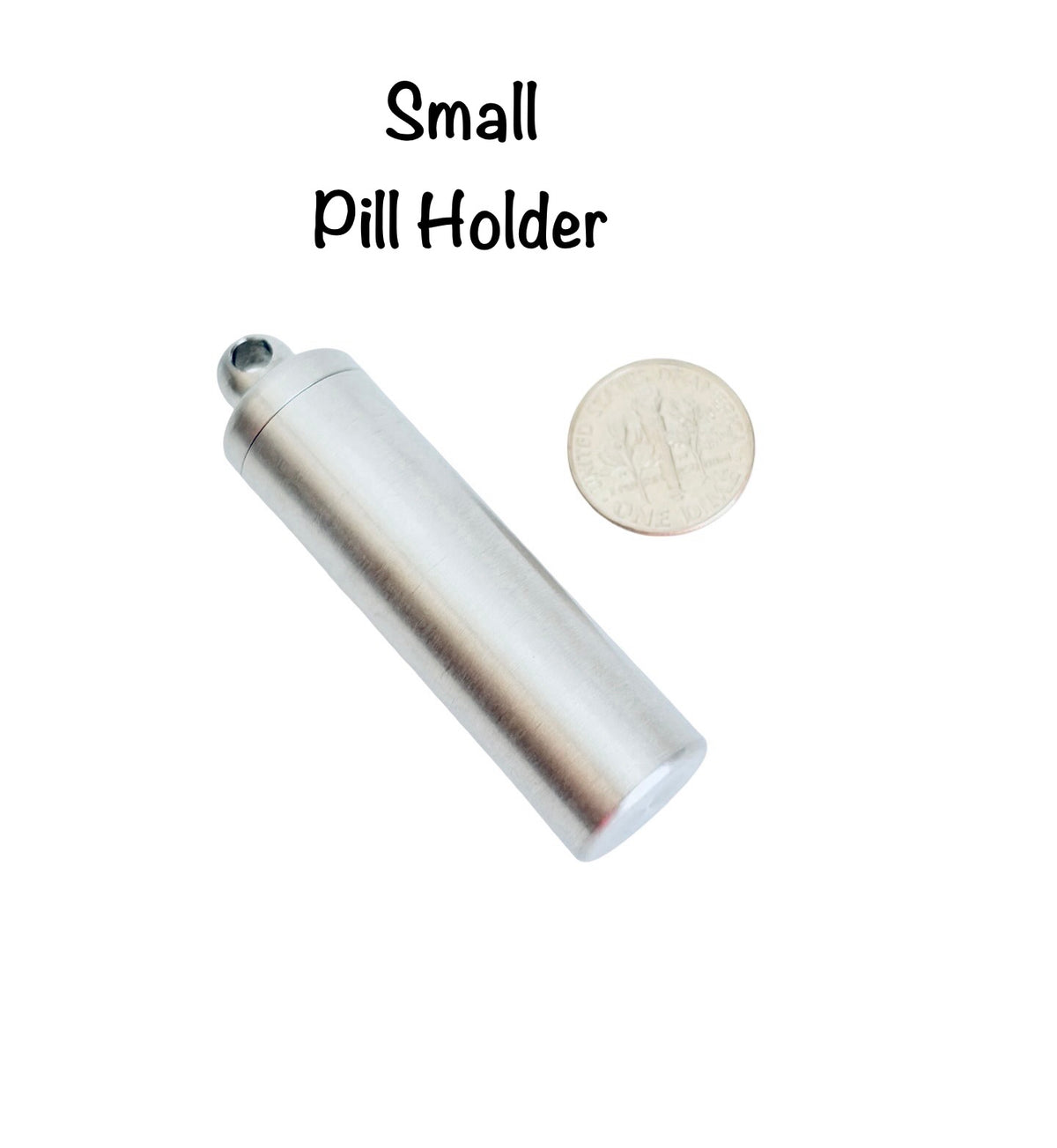 Stainless Steel Pill Holder • Small • Large