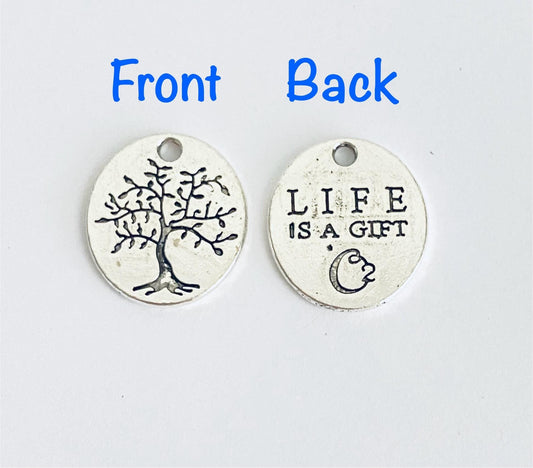 Life is a Gift Charm