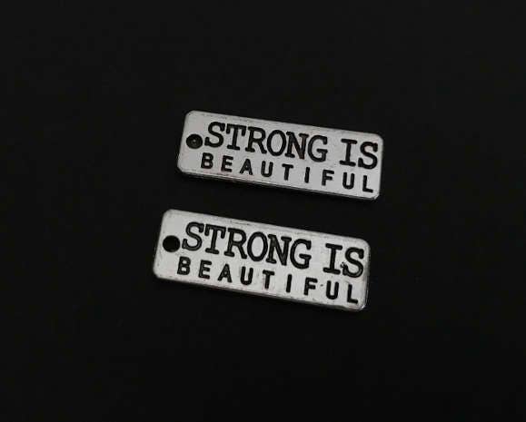 Strong Is Beautiful Charm