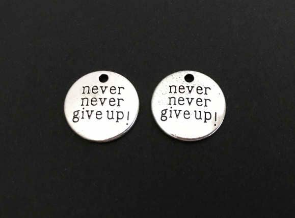 Never Give Up Charm