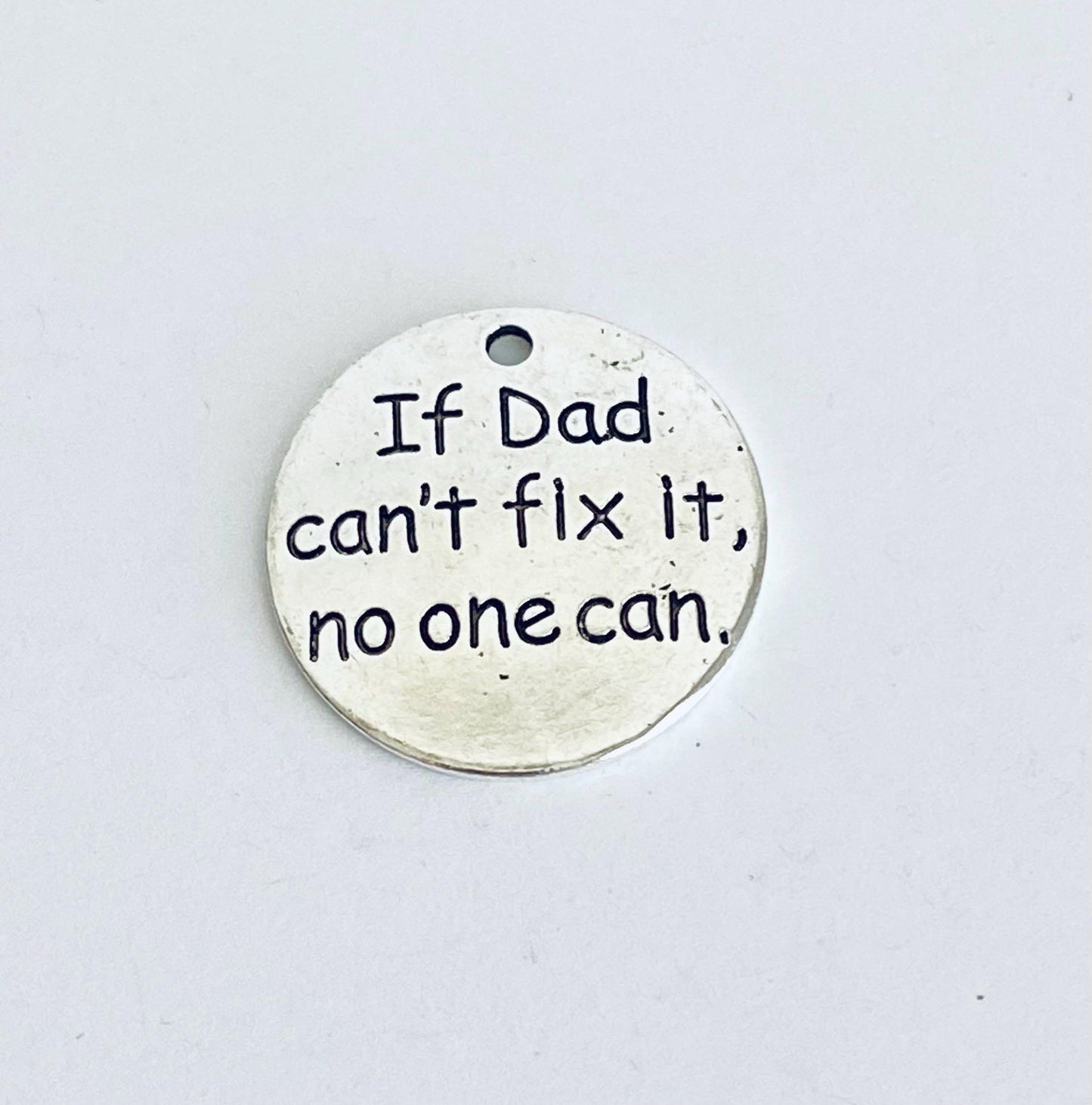 If Dad can't fix it, no one can Charm