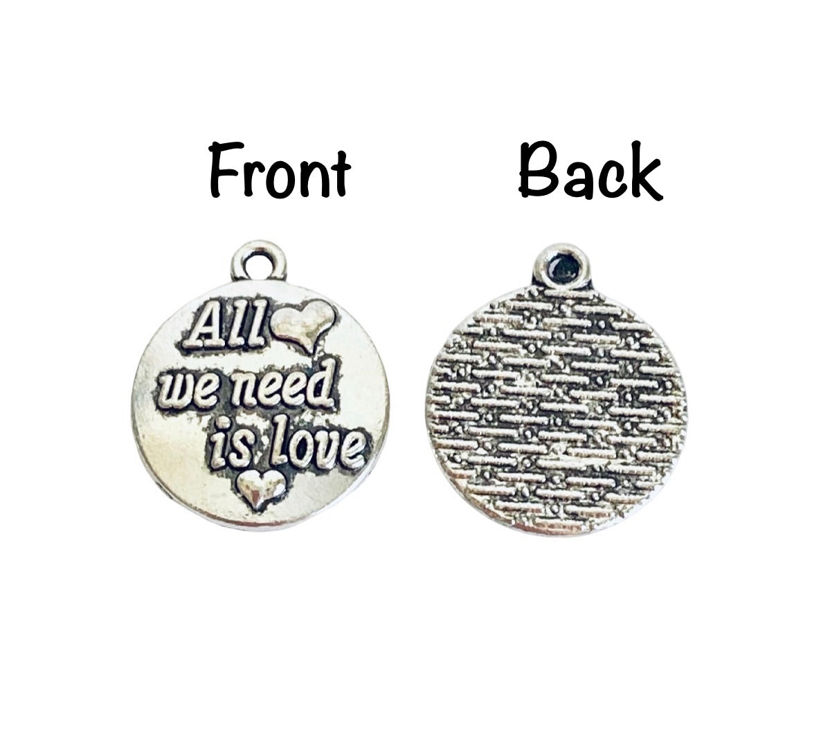Base Metal “All we need is love” Charm