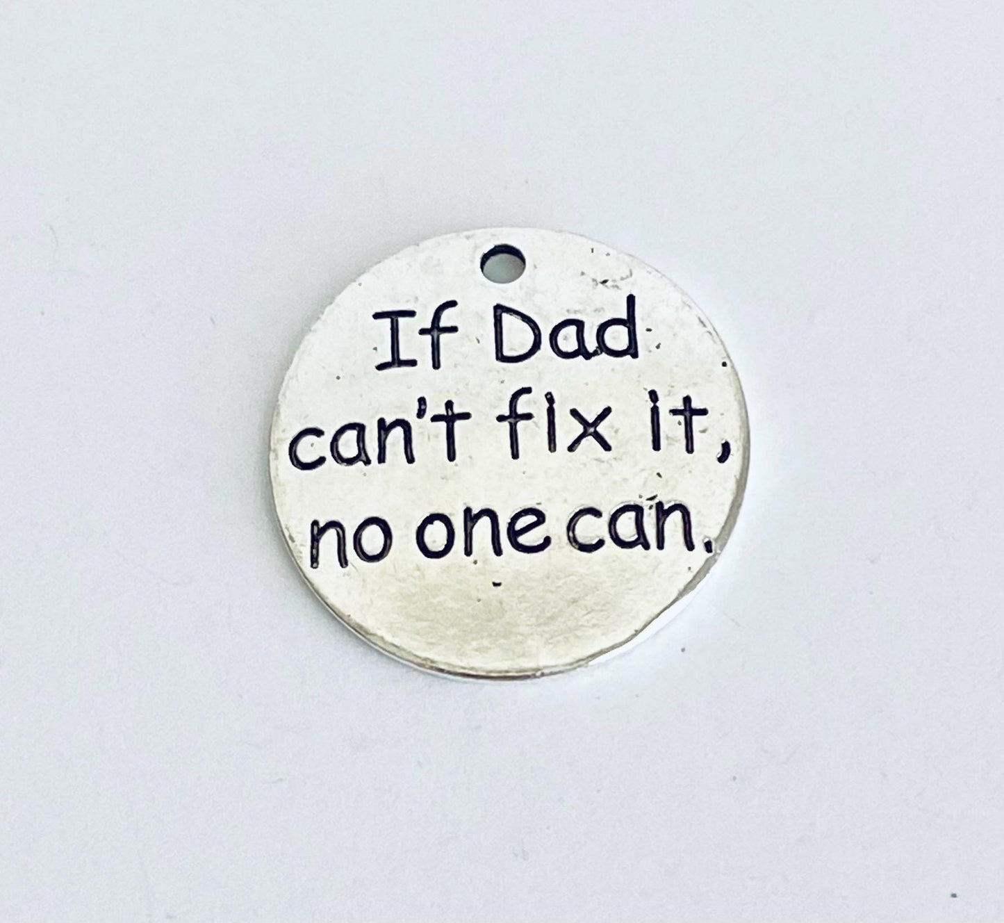If Dad can't fix it, no one can Charm