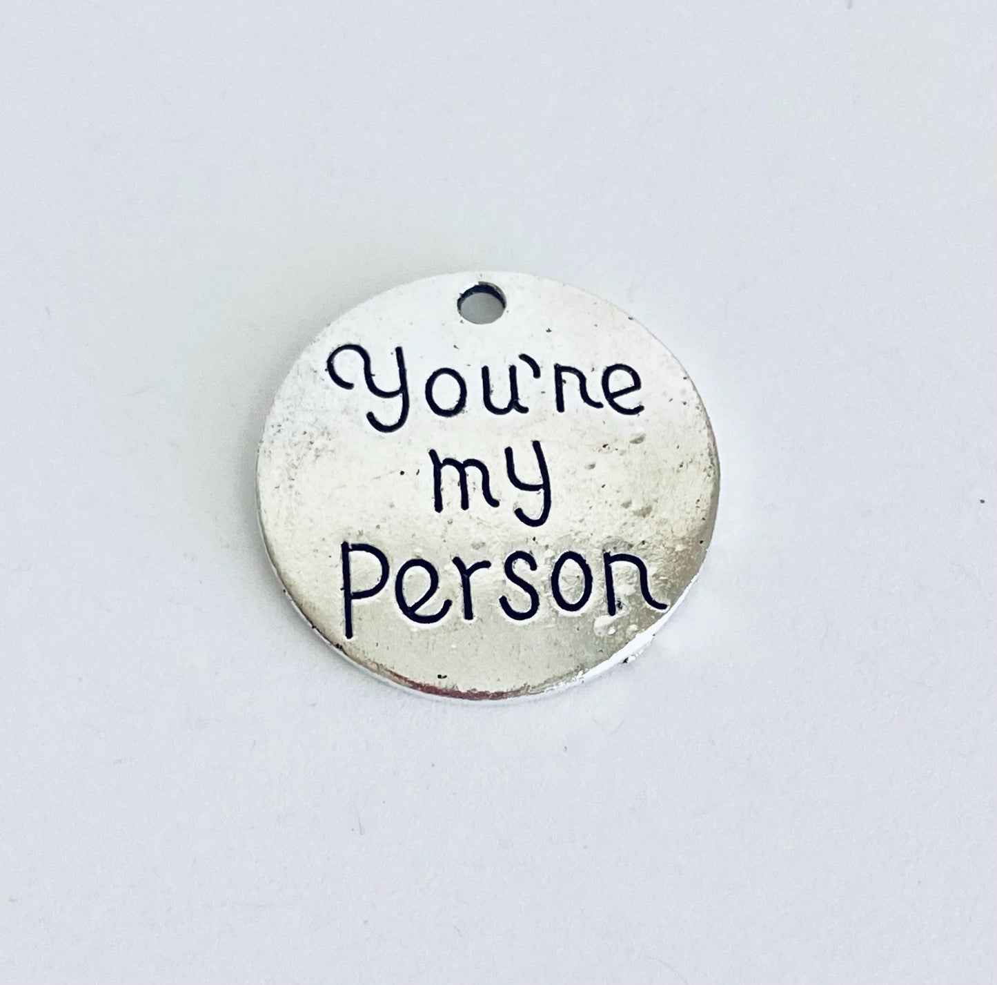 Base Metal You're My Person Charm