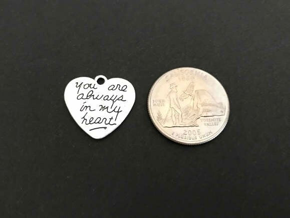 Base Metal You are always in my heart Charm