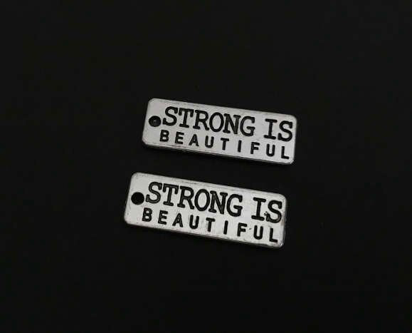 Strong Is Beautiful Charm
